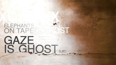 Gaze is Ghost + Elephants on Tape | LEIPZIG